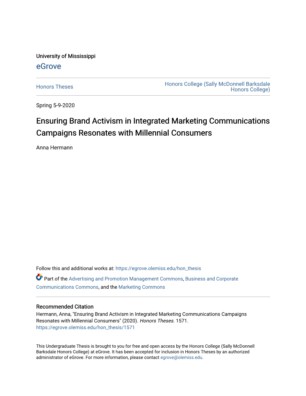 Ensuring Brand Activism in Integrated Marketing Communications Campaigns Resonates with Millennial Consumers