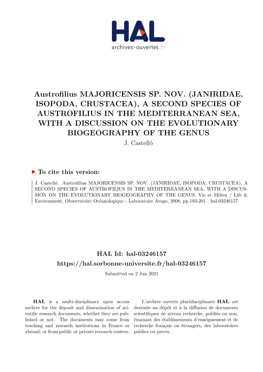 (Janiridae, Isopoda, Crustacea), a Second Species of Austrofilius in the Mediterranean Sea, with a Discussion on the Evolutionary Biogeography of the Genus J