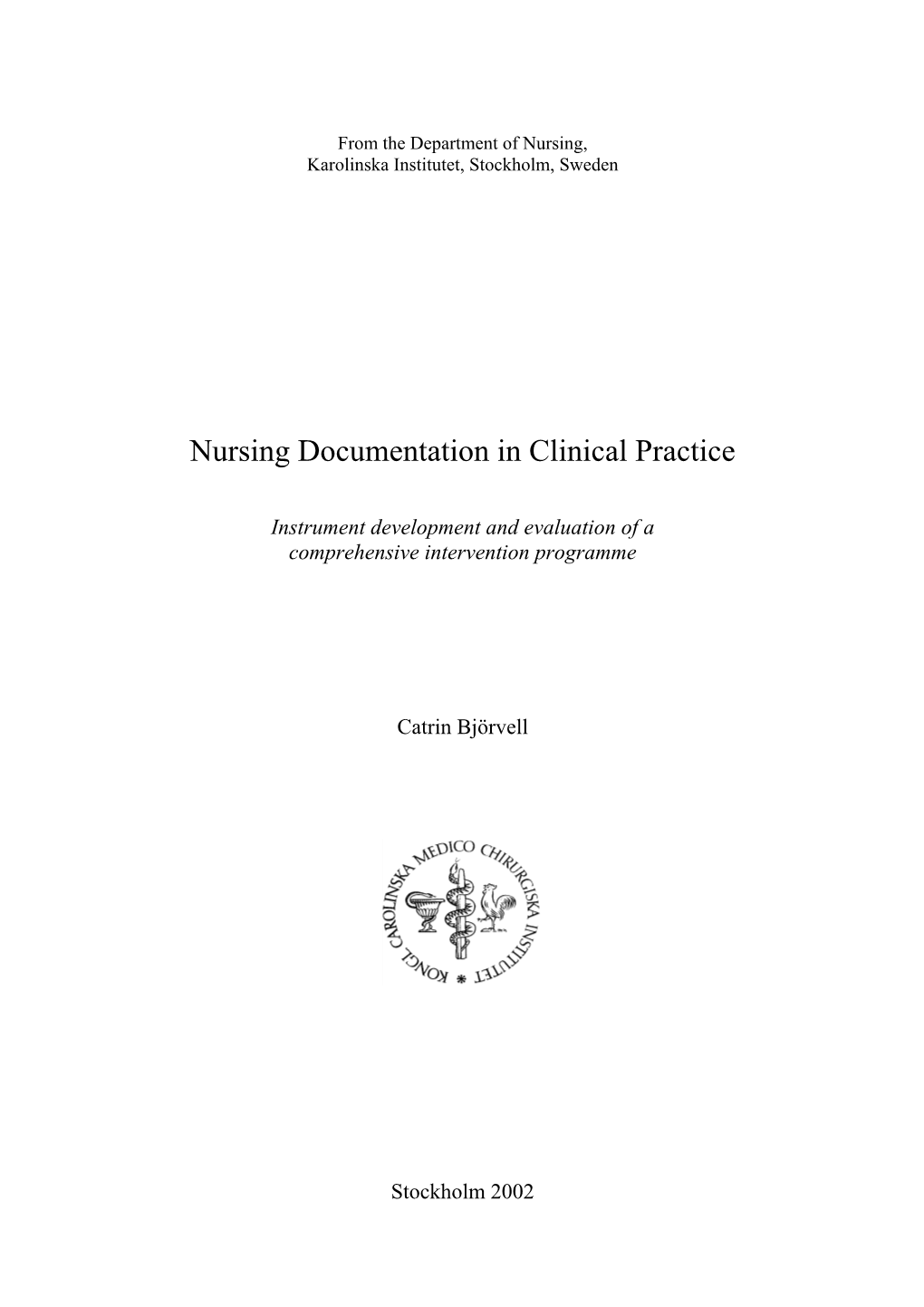 Nursing Documentation in Clinical Practice