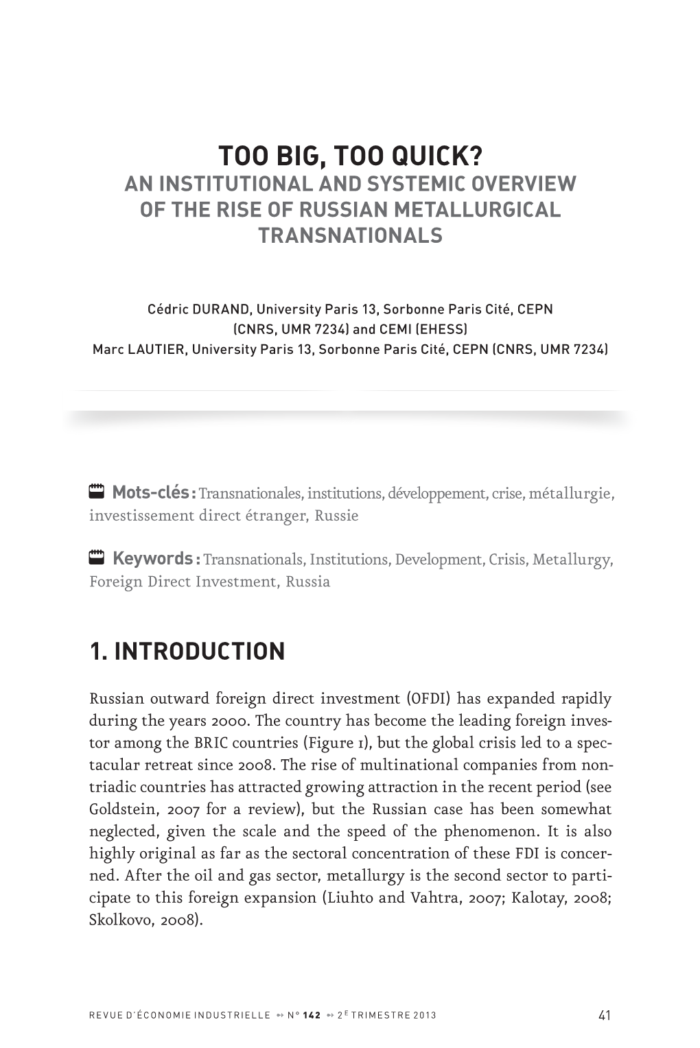 Too Big, Too Quick? an Institutional and Systemic Overview of the Rise of Russian Metallurgical Transnationals