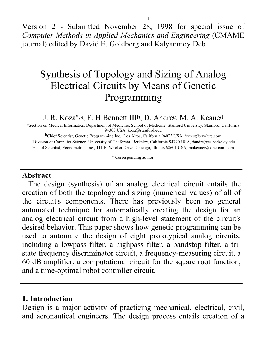 Synthesis of Topology and Sizing of Analog Electrical Circuits by Means of Genetic Programming