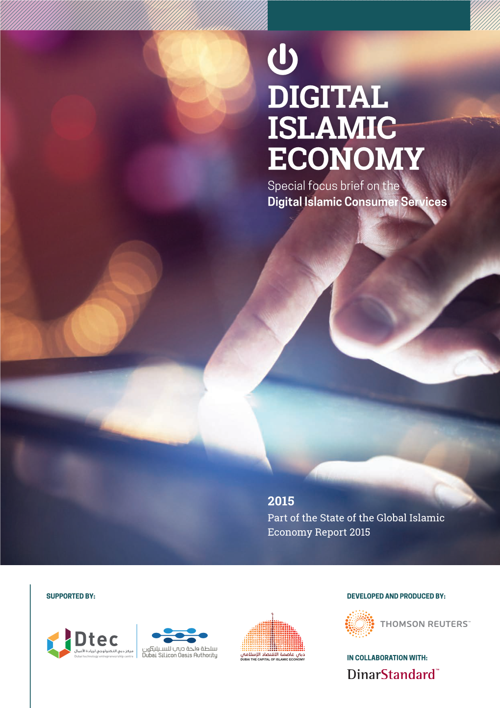 DIGITAL ISLAMIC ECONOMY Special Focus Brief on the Digital Islamic Consumer Services