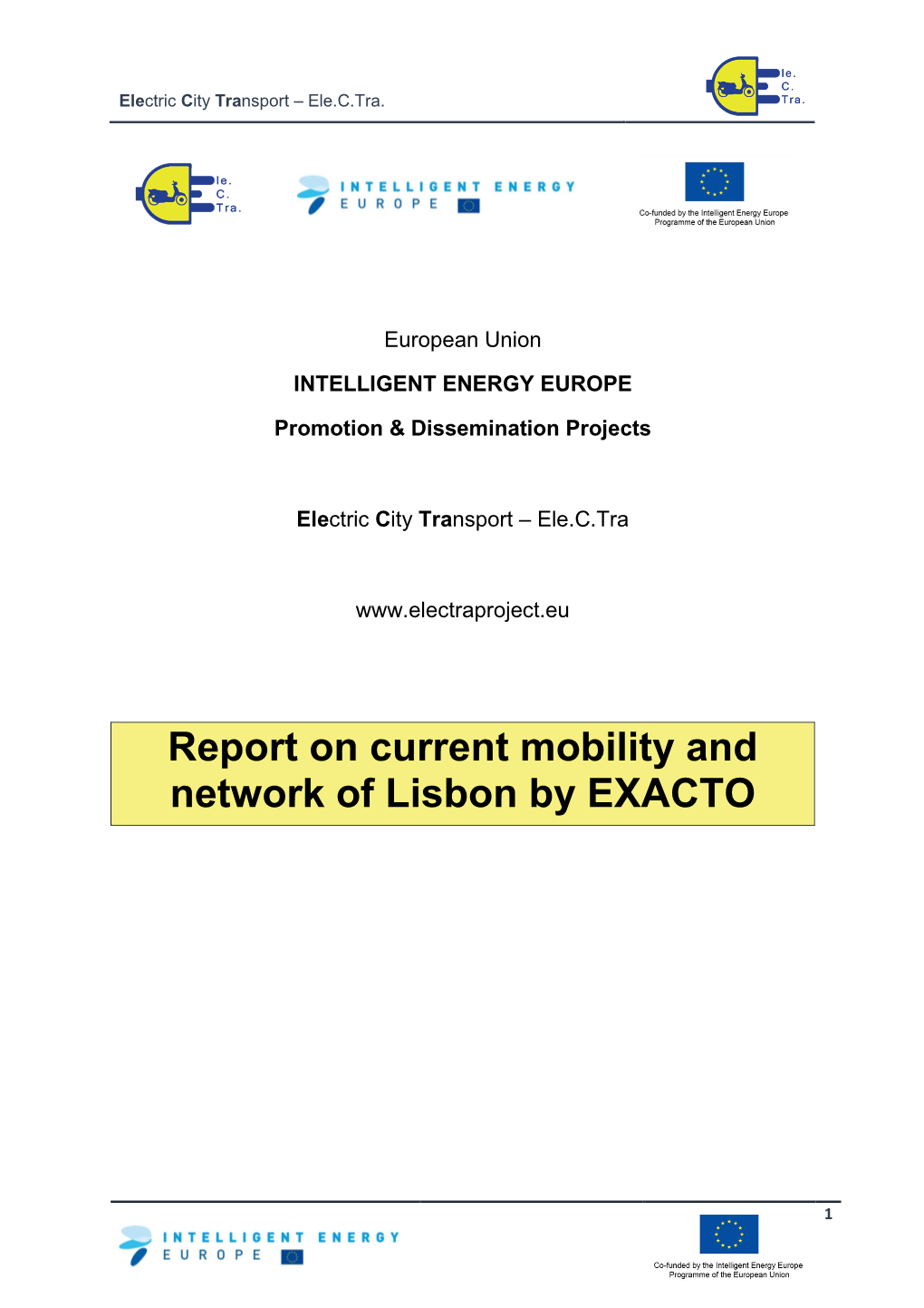 Report on Current Mobility and Network of Lisbon by EXACTO