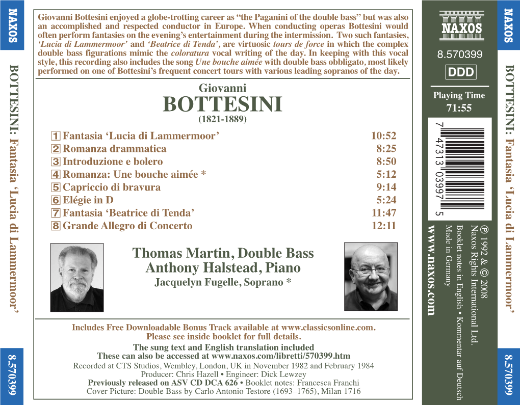 Bottesini Enjoyed a Globe-Trotting Career As “The Paganini of the Double Bass” but Was Also an Accomplished and Respected Conductor in Europe