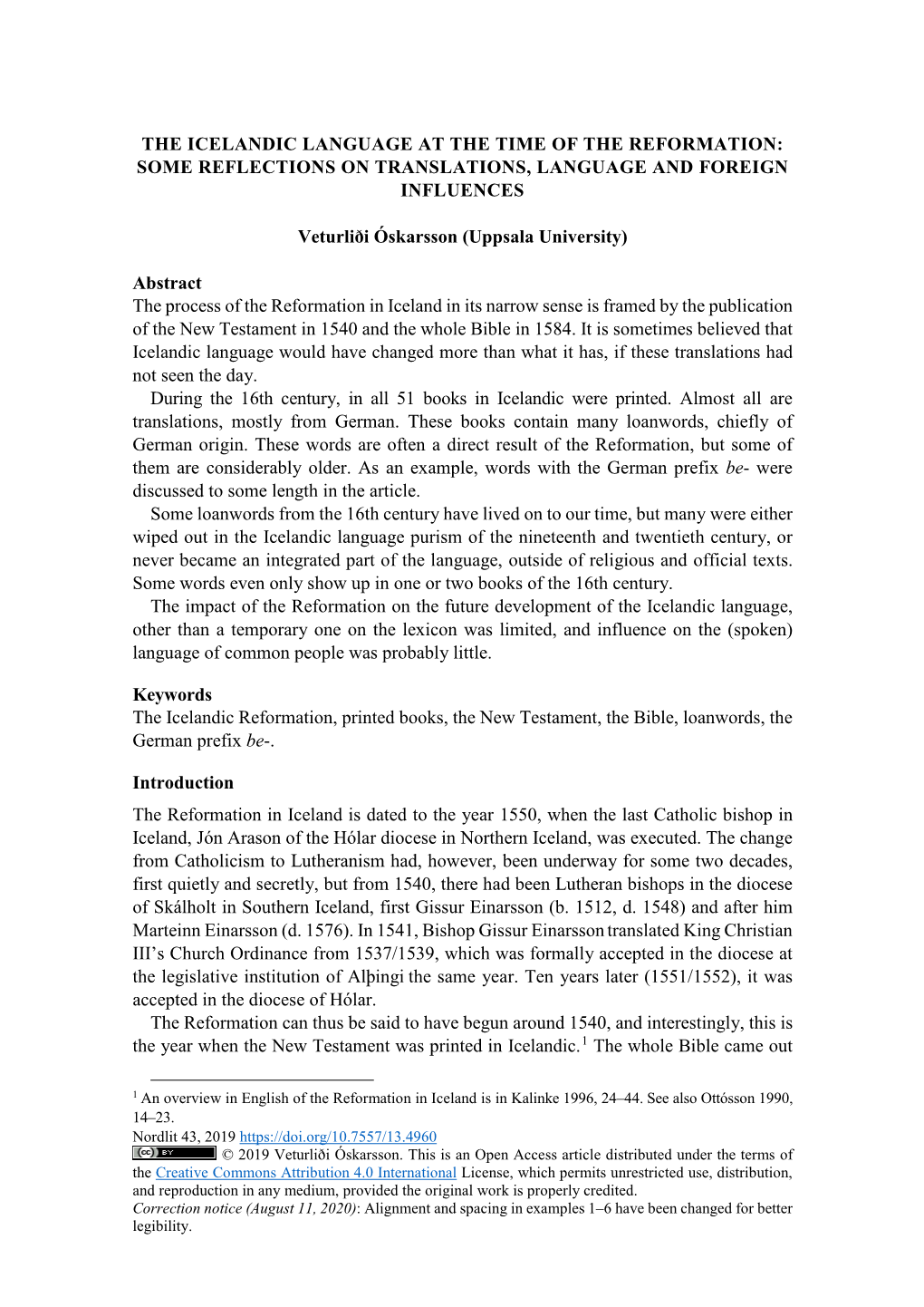 The Icelandic Language at the Time of the Reformation: Some Reflections on Translations, Language and Foreign Influences