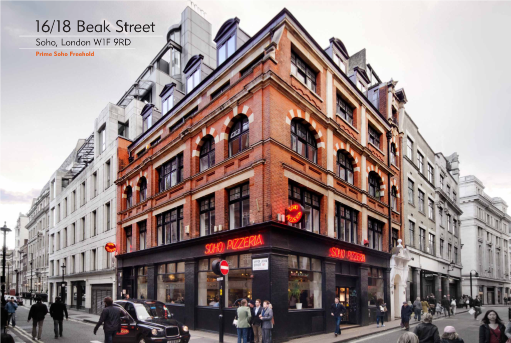 16/18 Beak Street Soho, London W1F 9RD Prime Soho Freehold