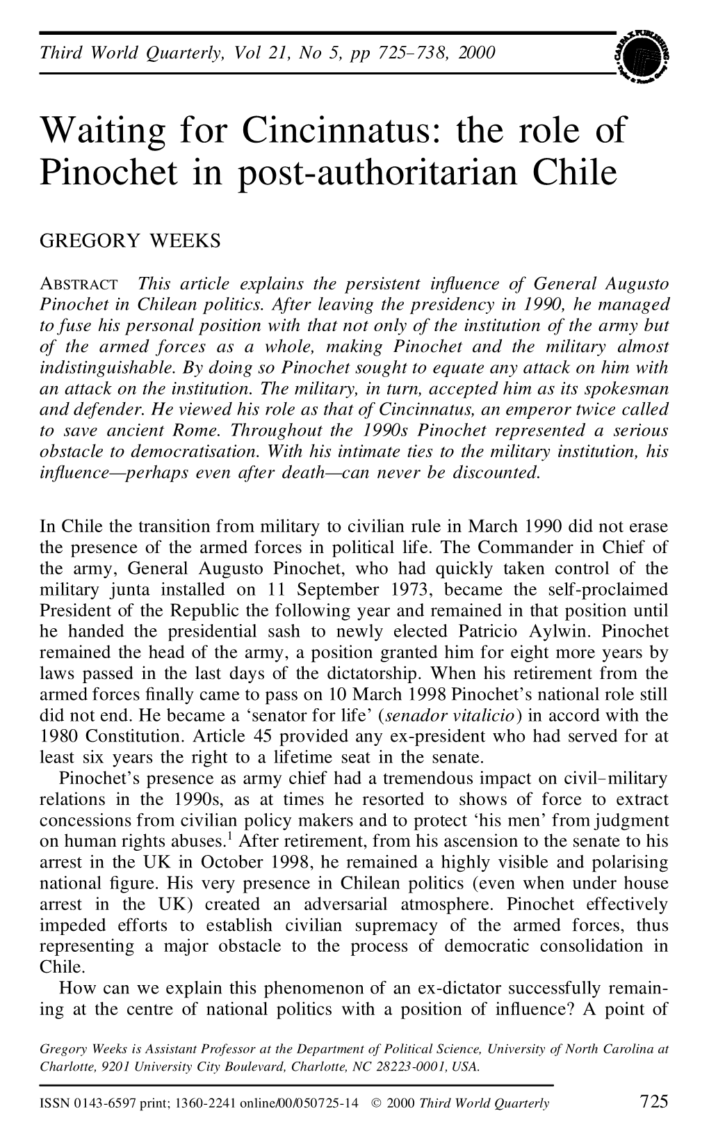 Waiting for Cincinnatus: the Role of Pinochet in Post-Authoritarian Chile