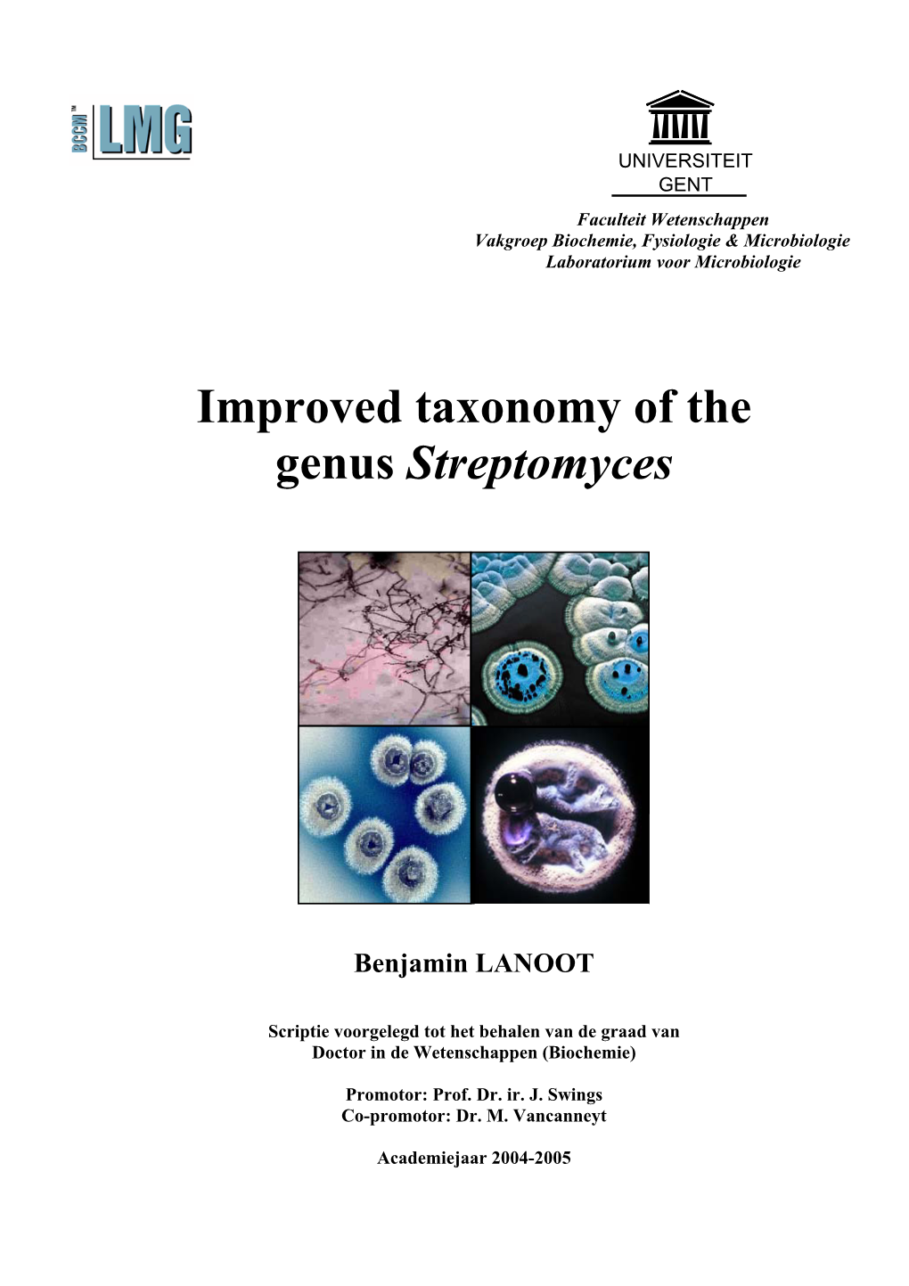 Improved Taxonomy of the Genus Streptomyces