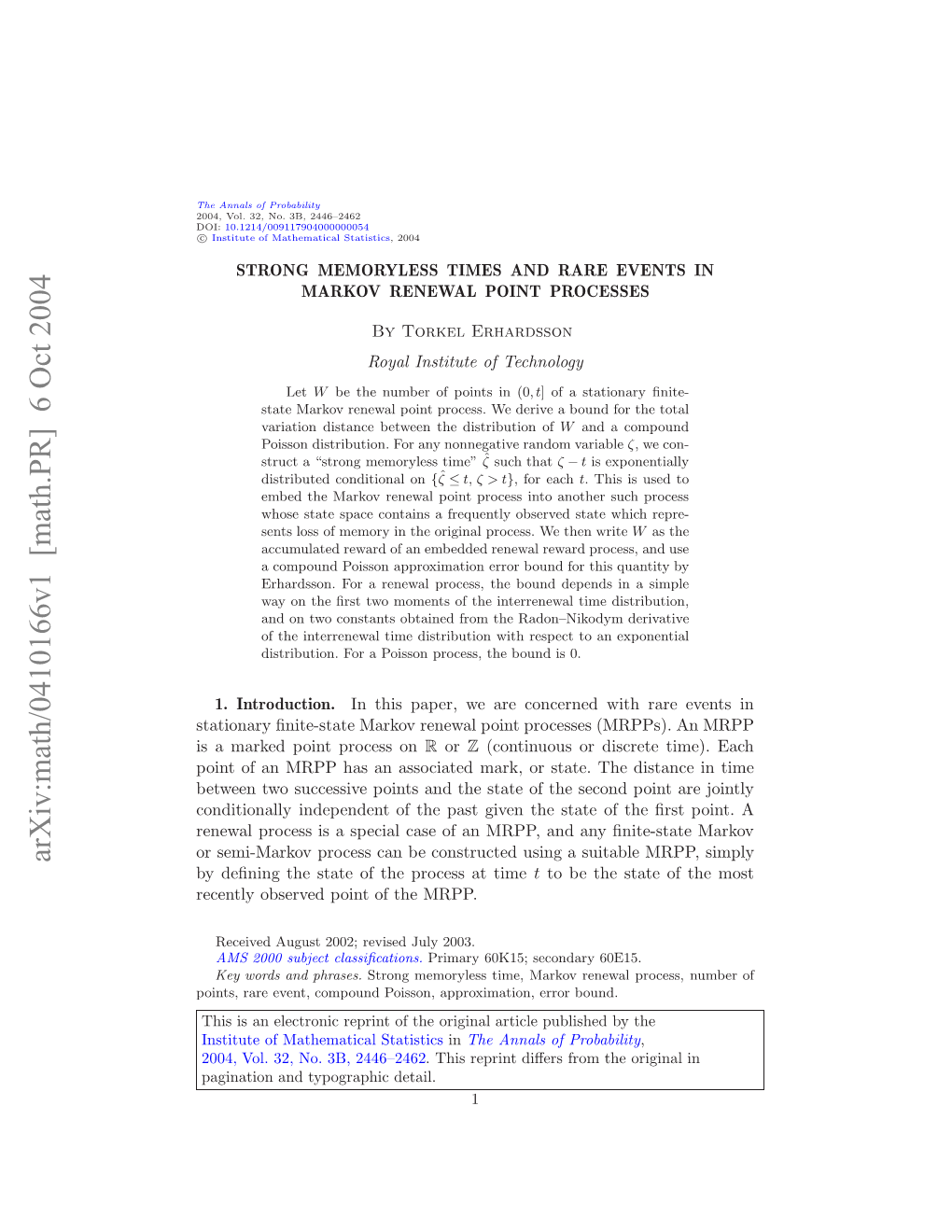 Strong Memoryless Times and Rare Events in Markov Renewal Point