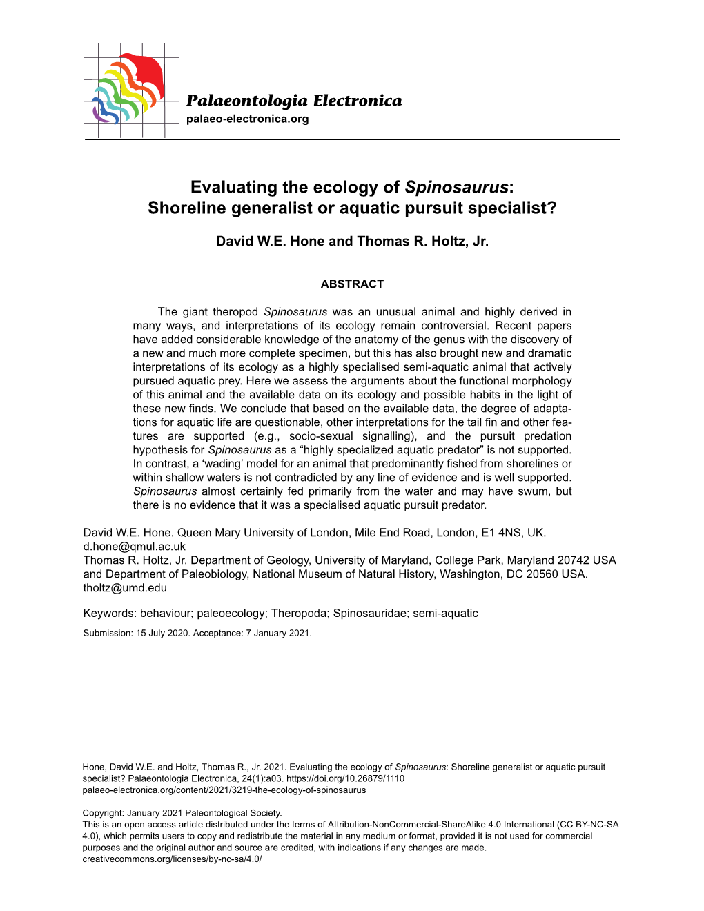 Evaluating the Ecology of Spinosaurus: Shoreline Generalist Or Aquatic Pursuit Specialist?