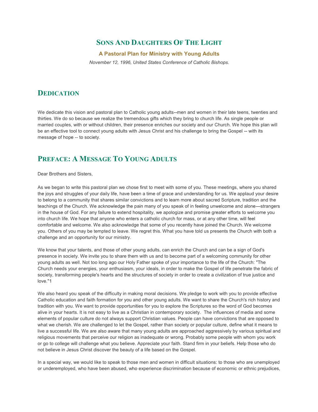 SONS and DAUGHTERS of the LIGHT a Pastoral Plan for Ministry with Young Adults November 12, 1996, United States Conference of Catholic Bishops