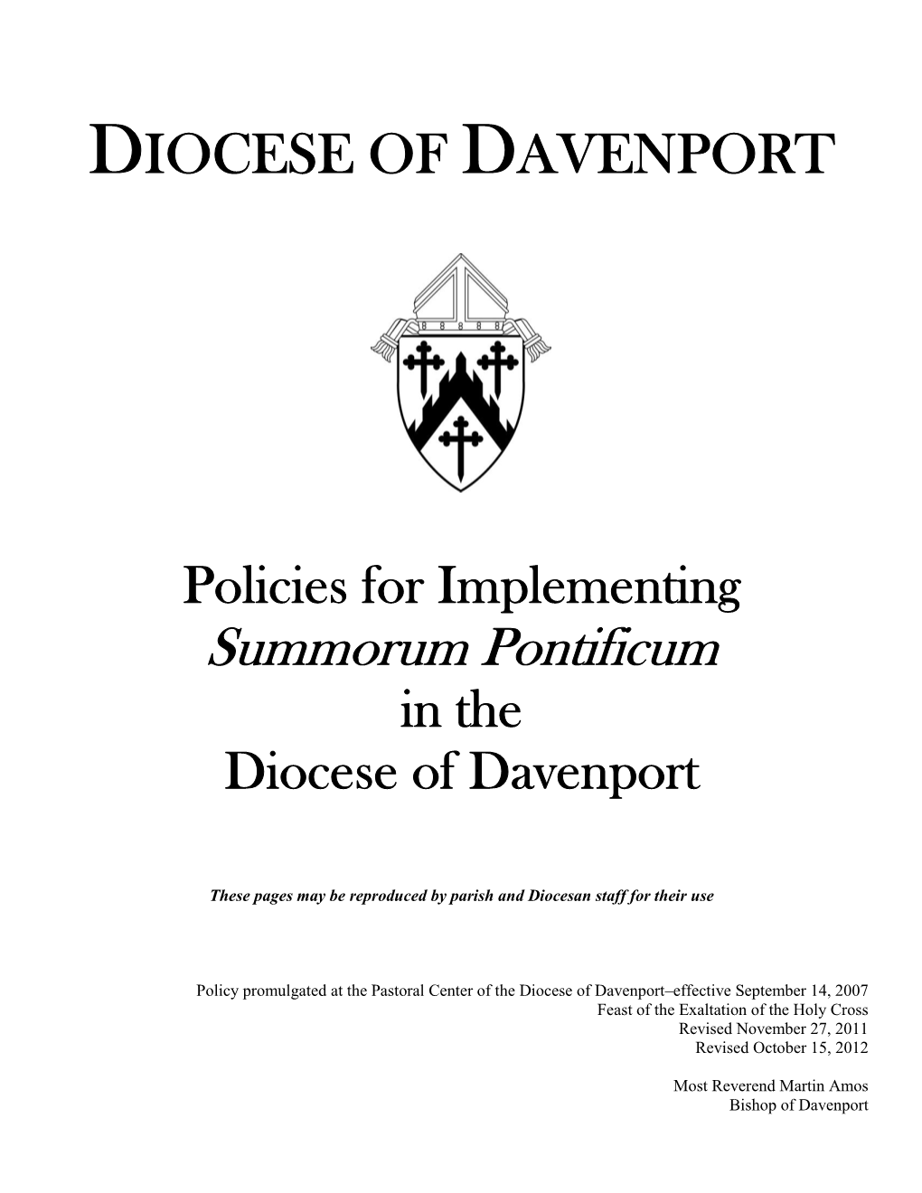 Implementing Summorum Pontificum in the Diocese of Davenport