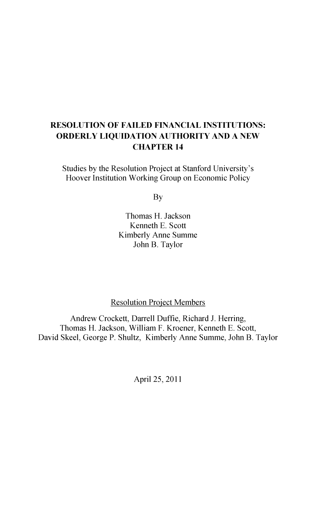 Resolution of Failed Financial Institutions: Orderly Liquidation Authority and a New Chapter 14