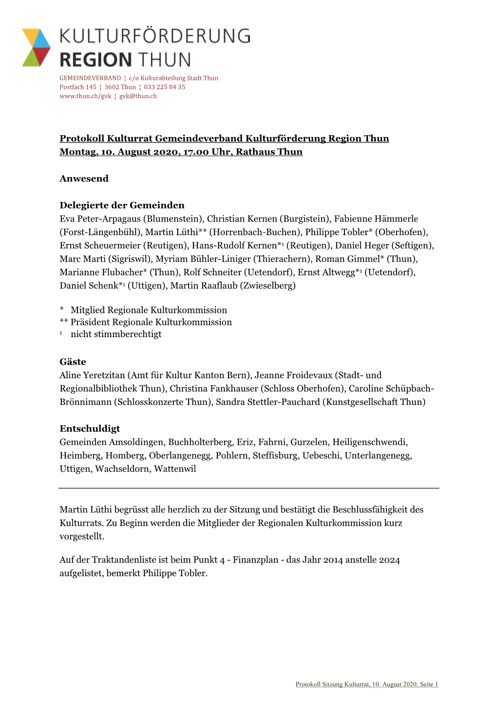 Protokoll Kulturrat Gemeindeverband Kulturförderung Region Thun Montag, 10