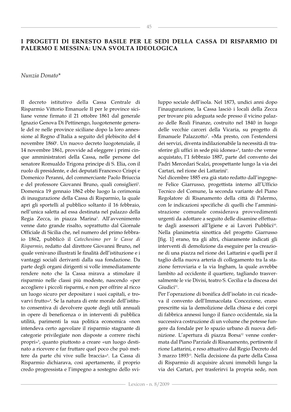 I Progetti Di Ernesto Basile Per Le Sedi Della Cassa Di Risparmio Di Palermo E Messina: Una Svolta Ideologica