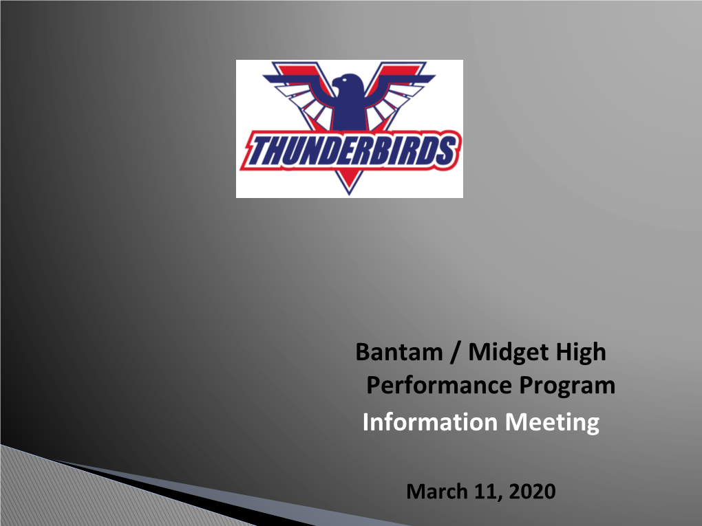 Bantam / Midget High Performance Program Information Meeting