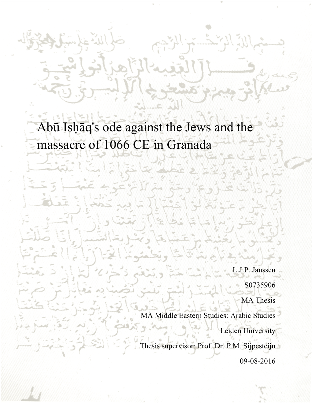 Abū Isḥāq's Ode Against the Massacre of 1066 Āq's Ode Against the Jews