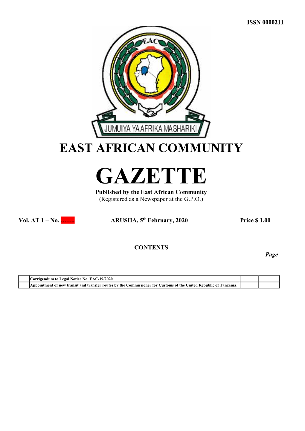 GAZETTE Published by the East African Community (Registered As a Newspaper at the G.P.O.)