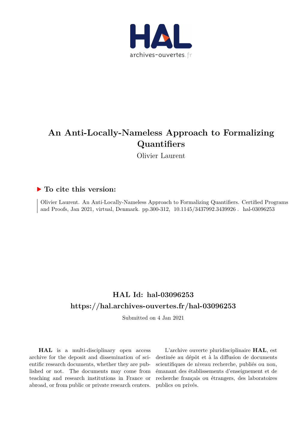 An Anti-Locally-Nameless Approach to Formalizing Quantifiers Olivier Laurent