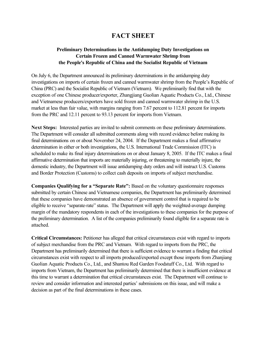 Preliminary Determinations in the Antidumping Duty Investigations On