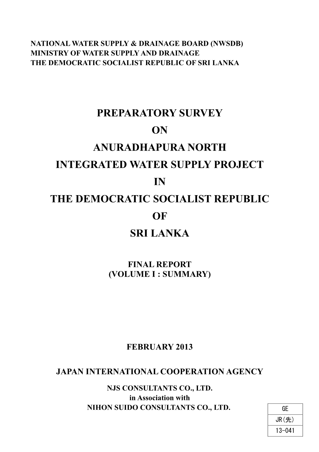 Preparatory Survey on Anuradhapura North Integrated Water Supply Project in the Democratic Socialist Republic of Sri Lanka