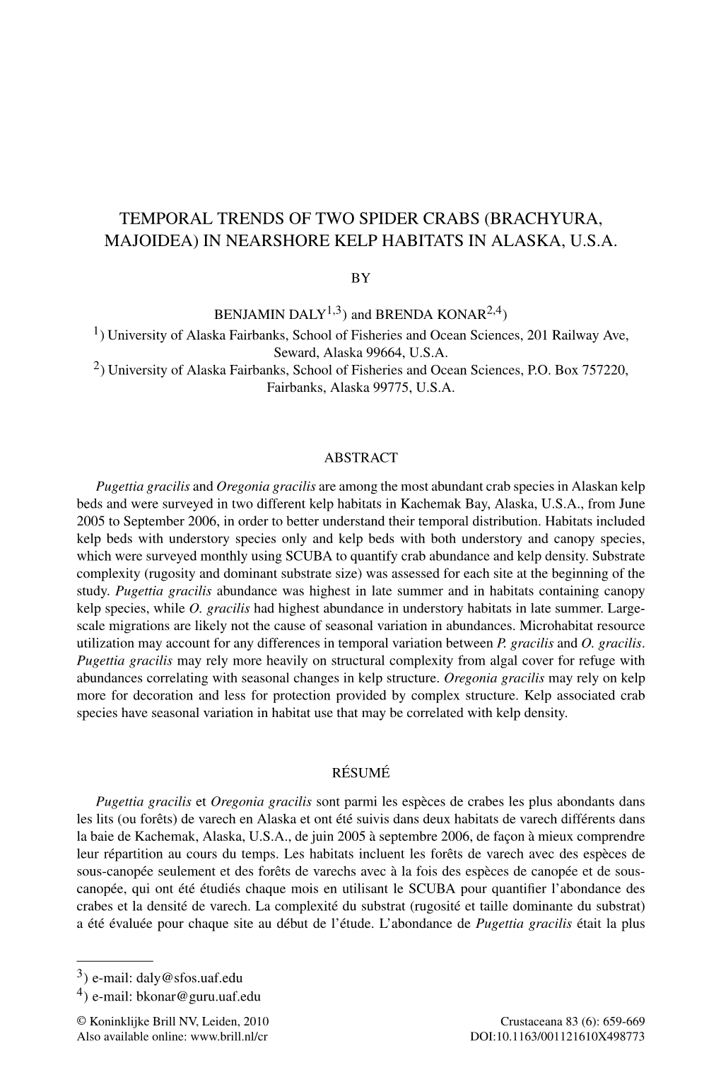 Temporal Trends of Two Spider Crabs (Brachyura, Majoidea) in Nearshore Kelp Habitats in Alaska, U.S.A