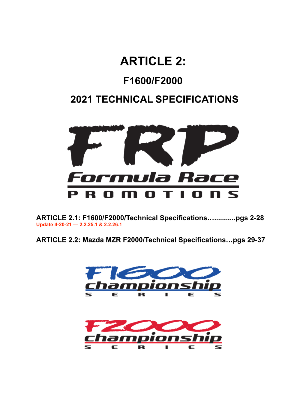 Article 2: F1600/F2000 2021 Technical Specifications