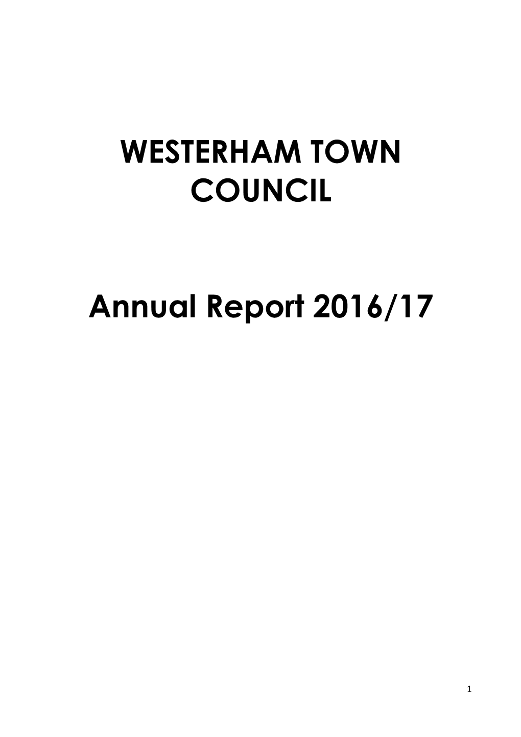 WESTERHAM TOWN COUNCIL Annual Report 2016/17