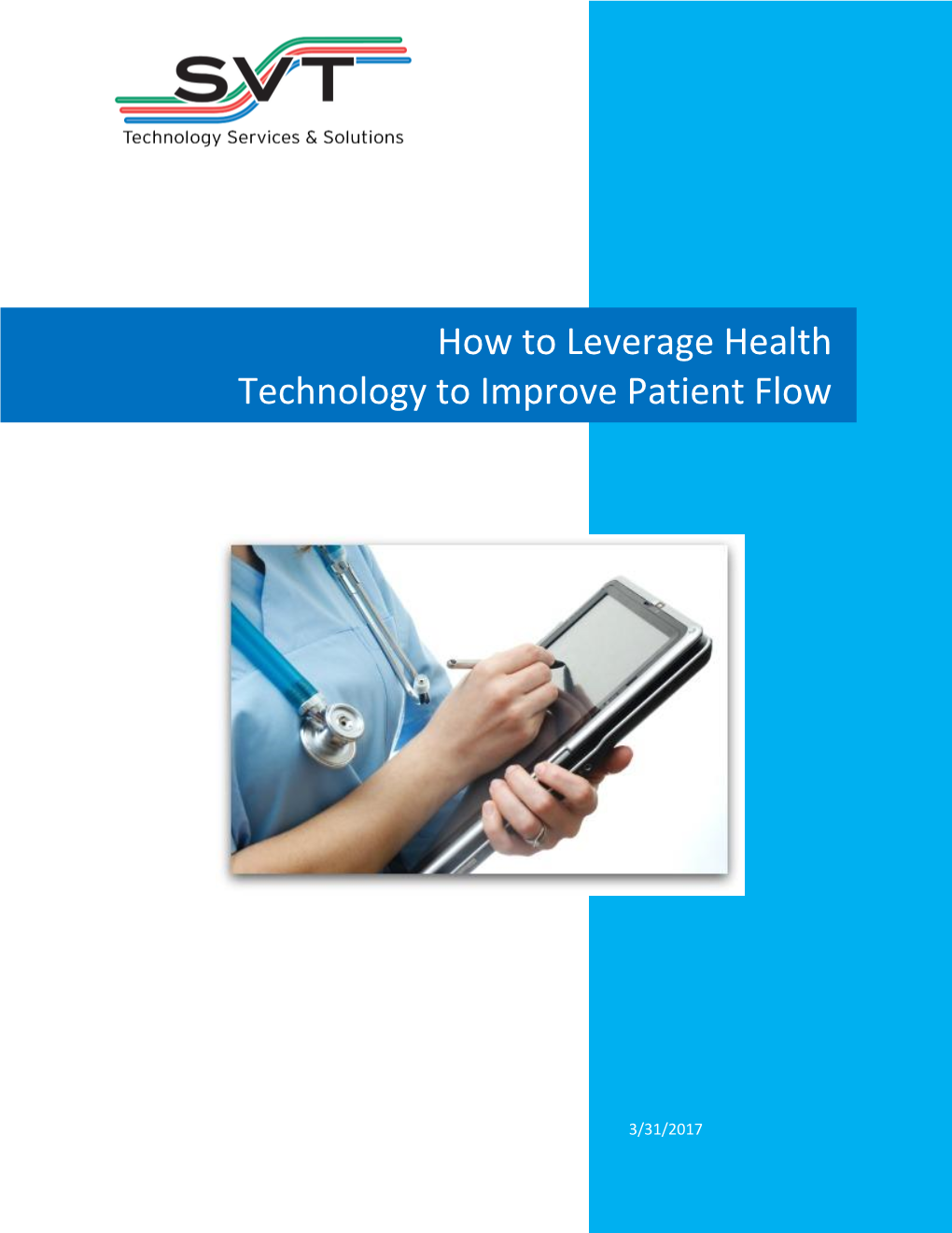How to Leverage Health Technology to Improve Patient Flow