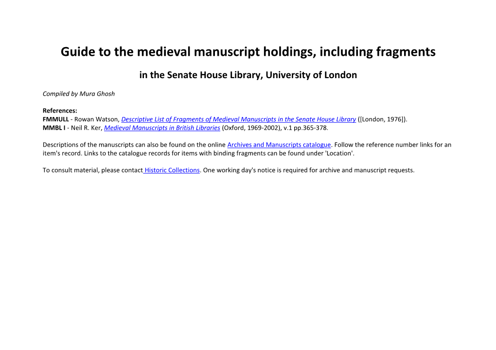 Guide to the Medieval Manuscript Holdings, Including Fragments