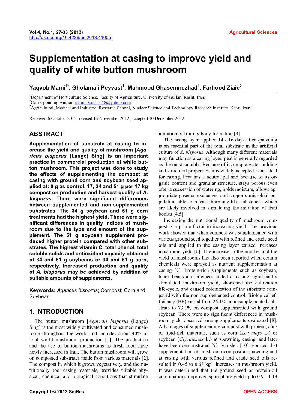 Supplementation at Casing to Improve Yield and Quality of White Button Mushroom