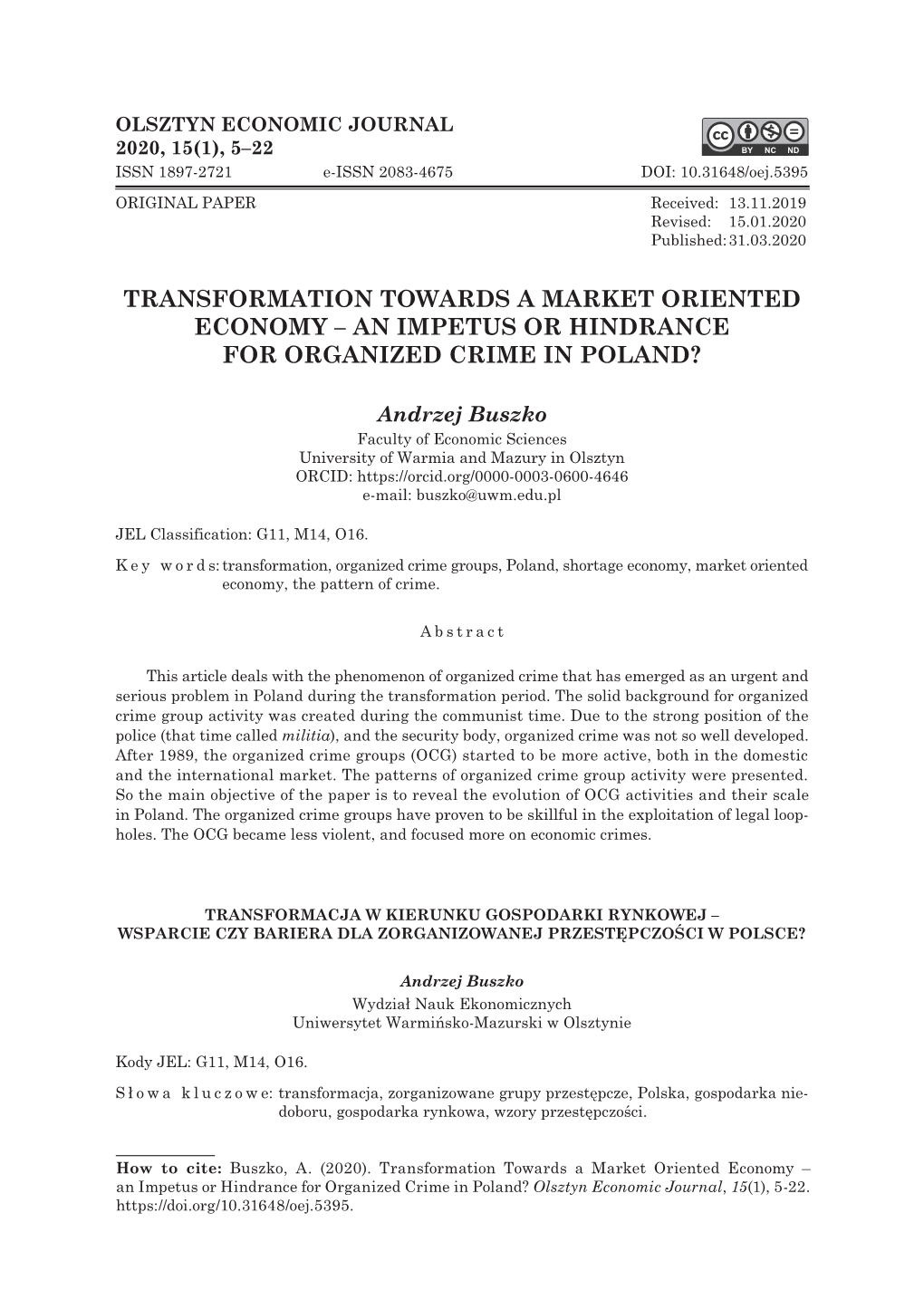 Transformation Towards a Market Oriented Economy – an Impetus Or Hindrance for Organized Crime in Poland?