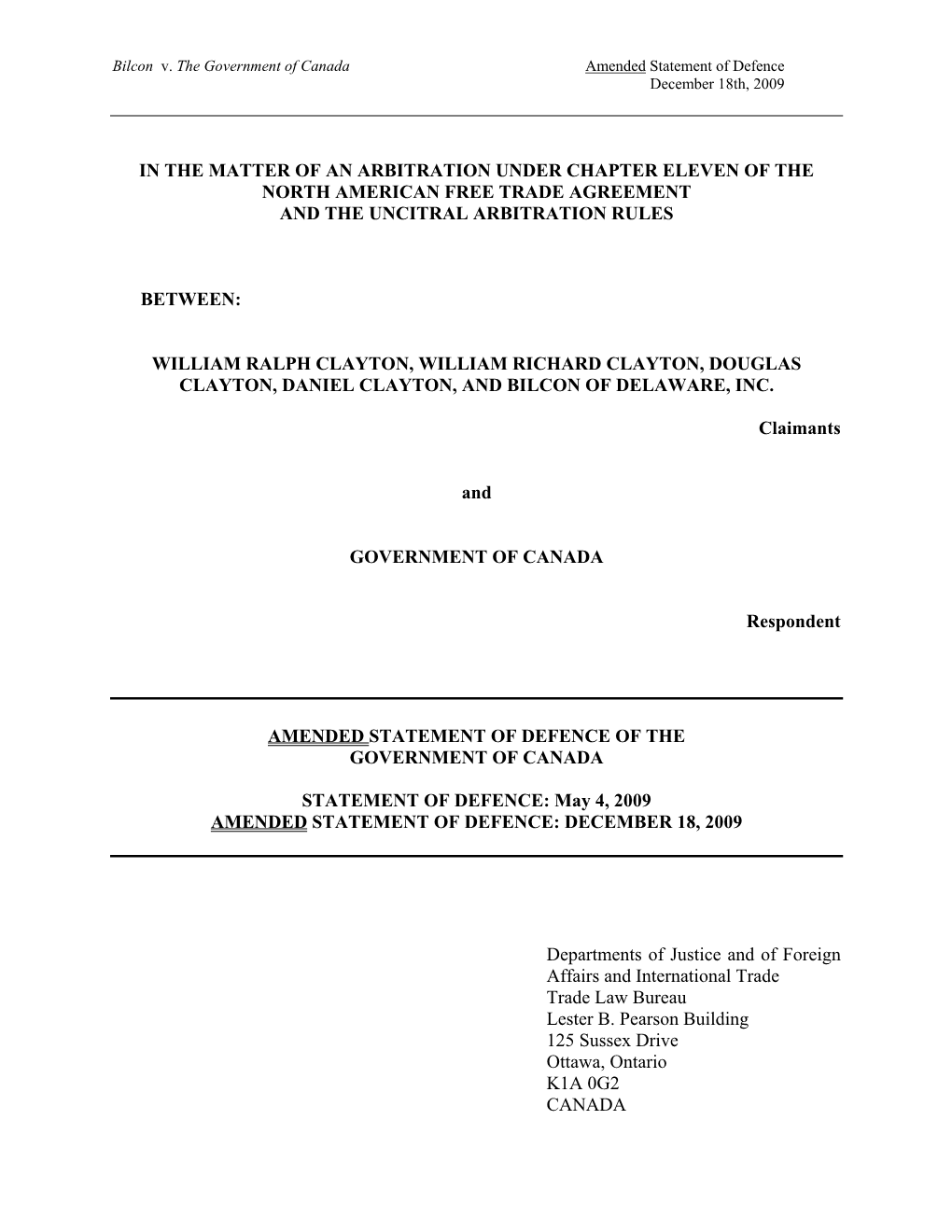 In the Matter of an Arbitration Under Chapter Eleven of the North American Free Trade Agreement and the Uncitral Arbitration Rules