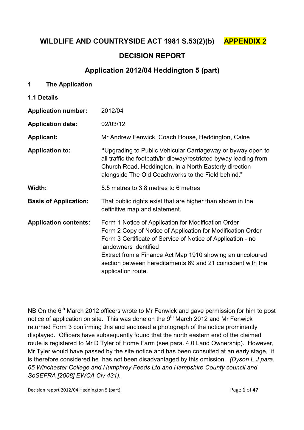 APPENDIX 2 DECISION REPORT Application 2012/04 Heddington 5