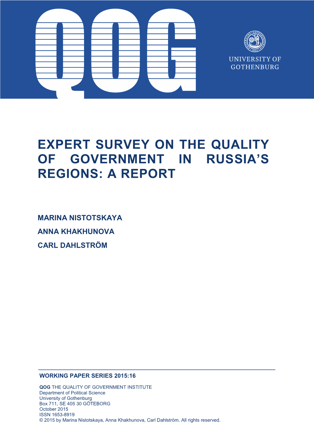 Expert Survey on the Quality of Government in Russia's Regions Is Credible Information About the Regional