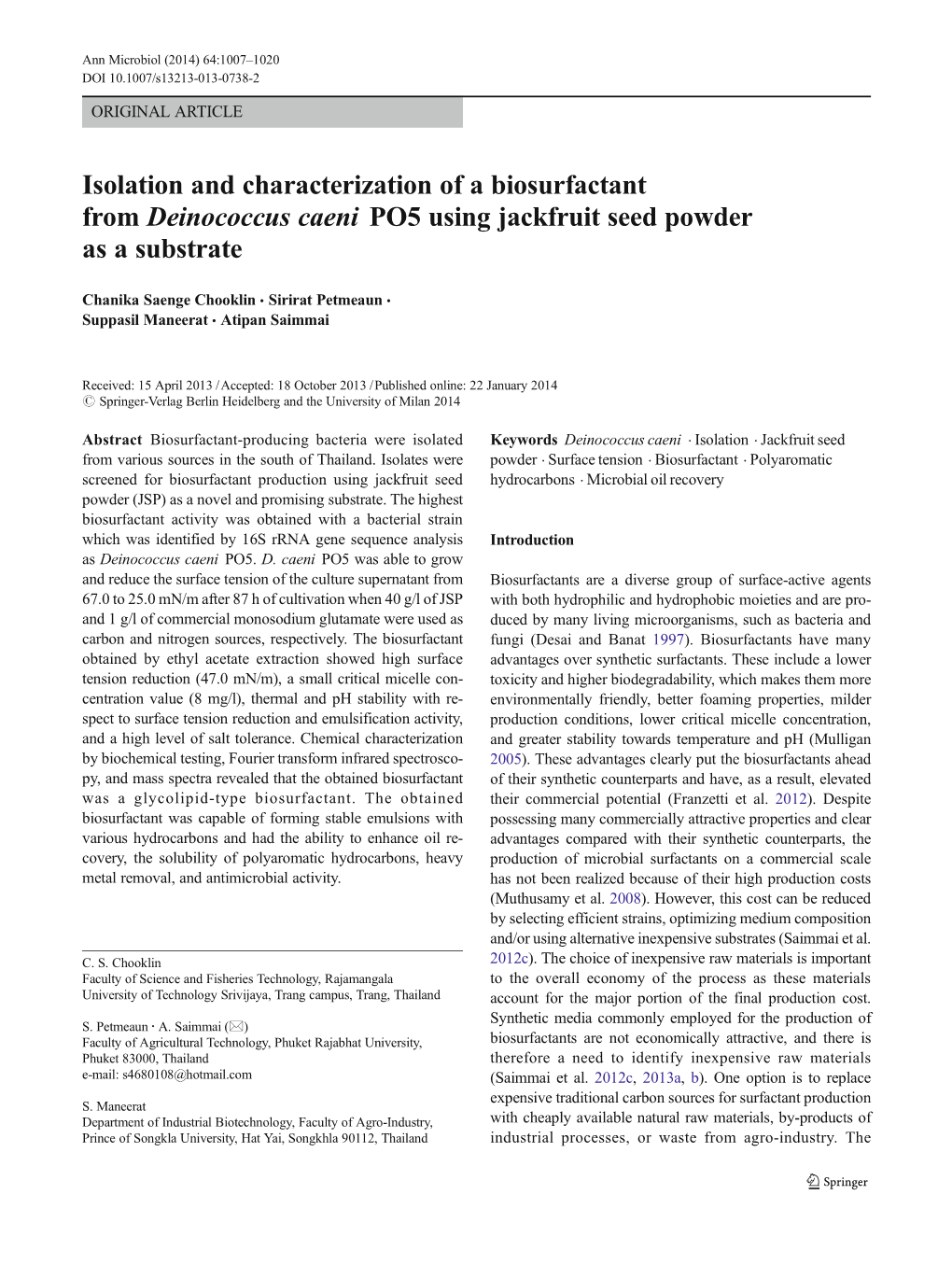 Isolation and Characterization of a Biosurfactant from Deinococcus Caeni PO5 Using Jackfruit Seed Powder As a Substrate