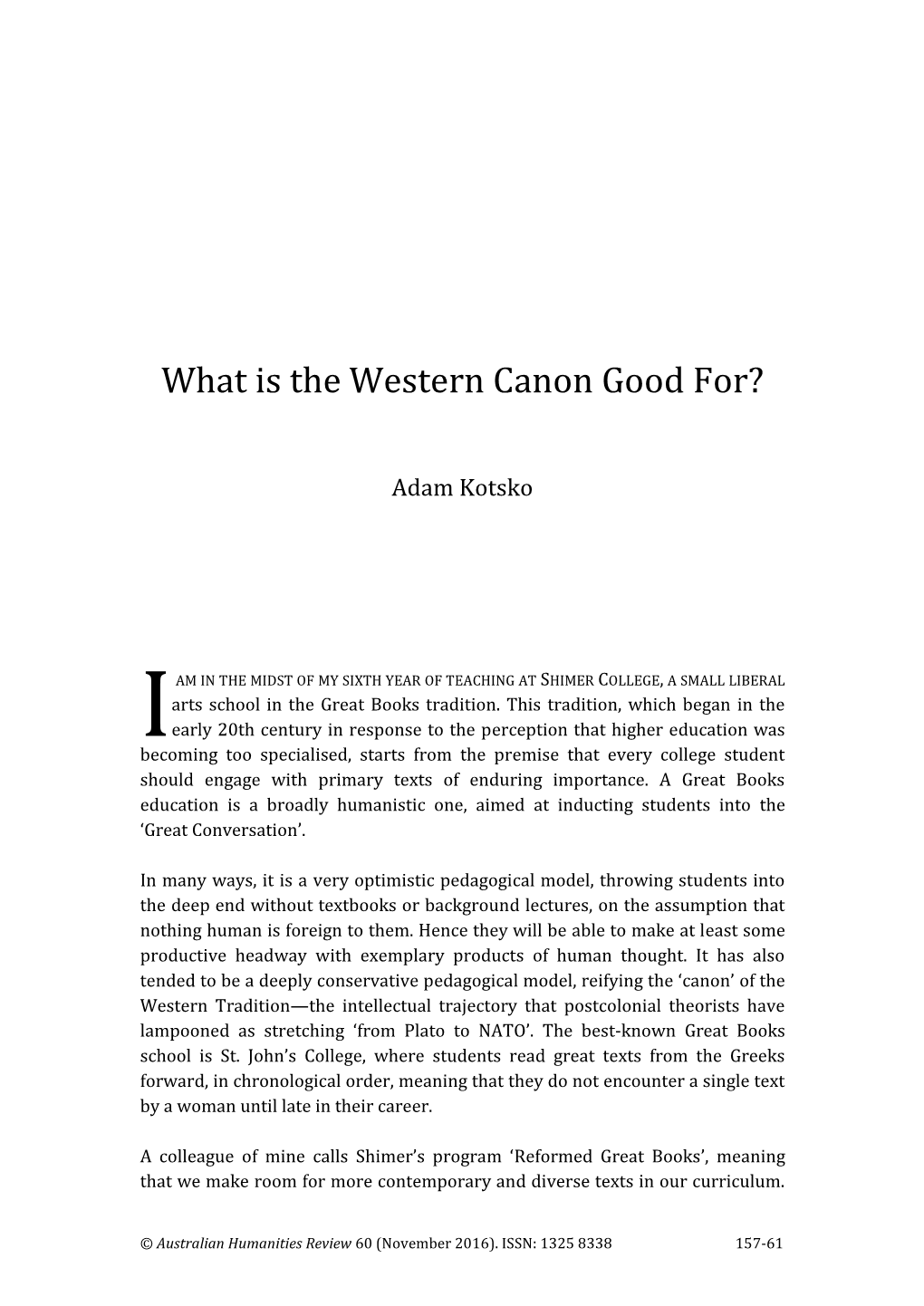 What Is the Western Canon Good For?