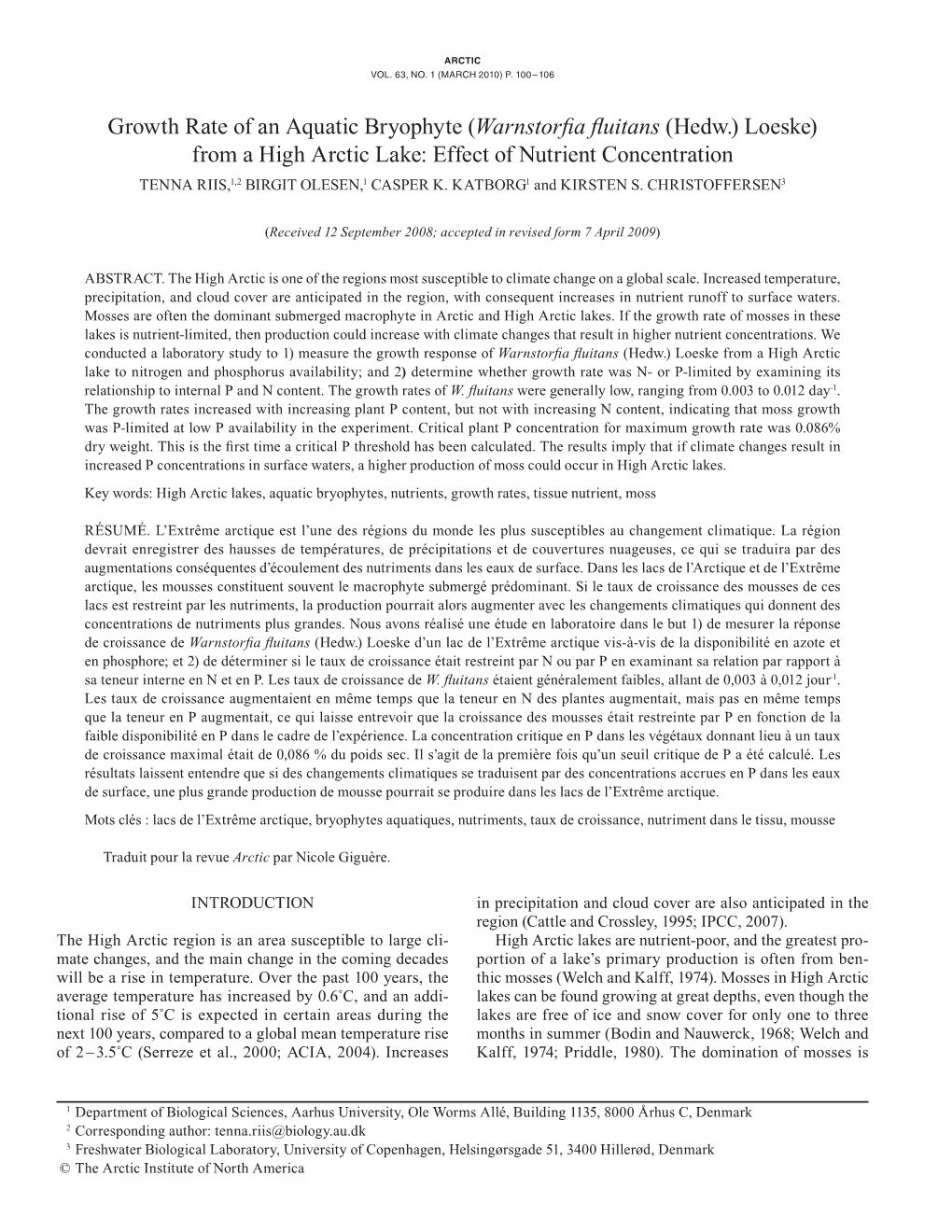 (Warnstorfia Fluitans (Hedw.) Loeske) from a High Arctic Lake: Effect of Nutrient Concentration Tenna Riis,1,2 Birgit Olesen,1 Casper K