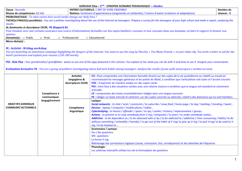 Geeks» Classe : Seconde Niveau De Compétences: A2→B1 ENTREE