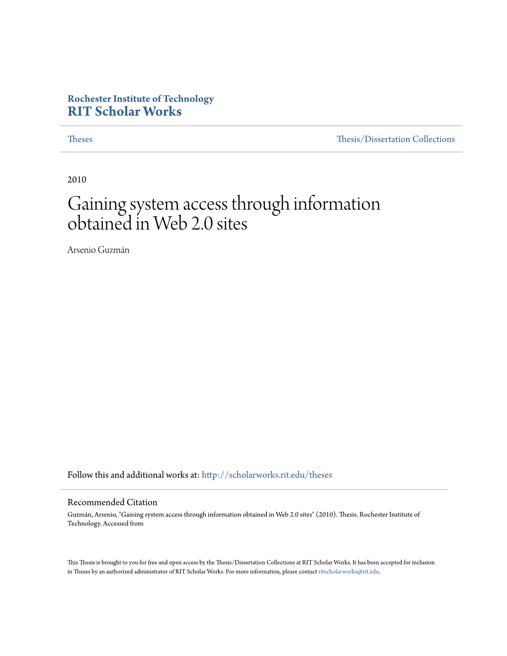 Gaining System Access Through Information Obtained in Web 2.0 Sites Arsenio Guzmán