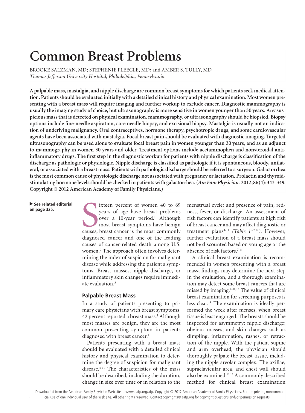Common Breast Problems BROOKE SALZMAN, MD; STEPHENIE FLEEGLE, MD; and AMBER S