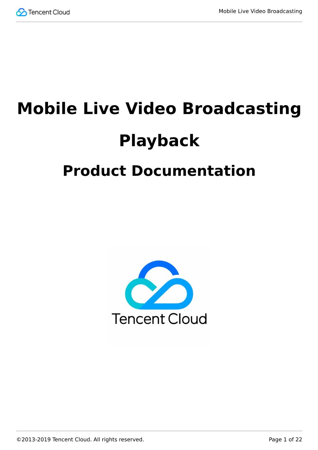 Mobile Live Video Broadcasting Live Broadcast
