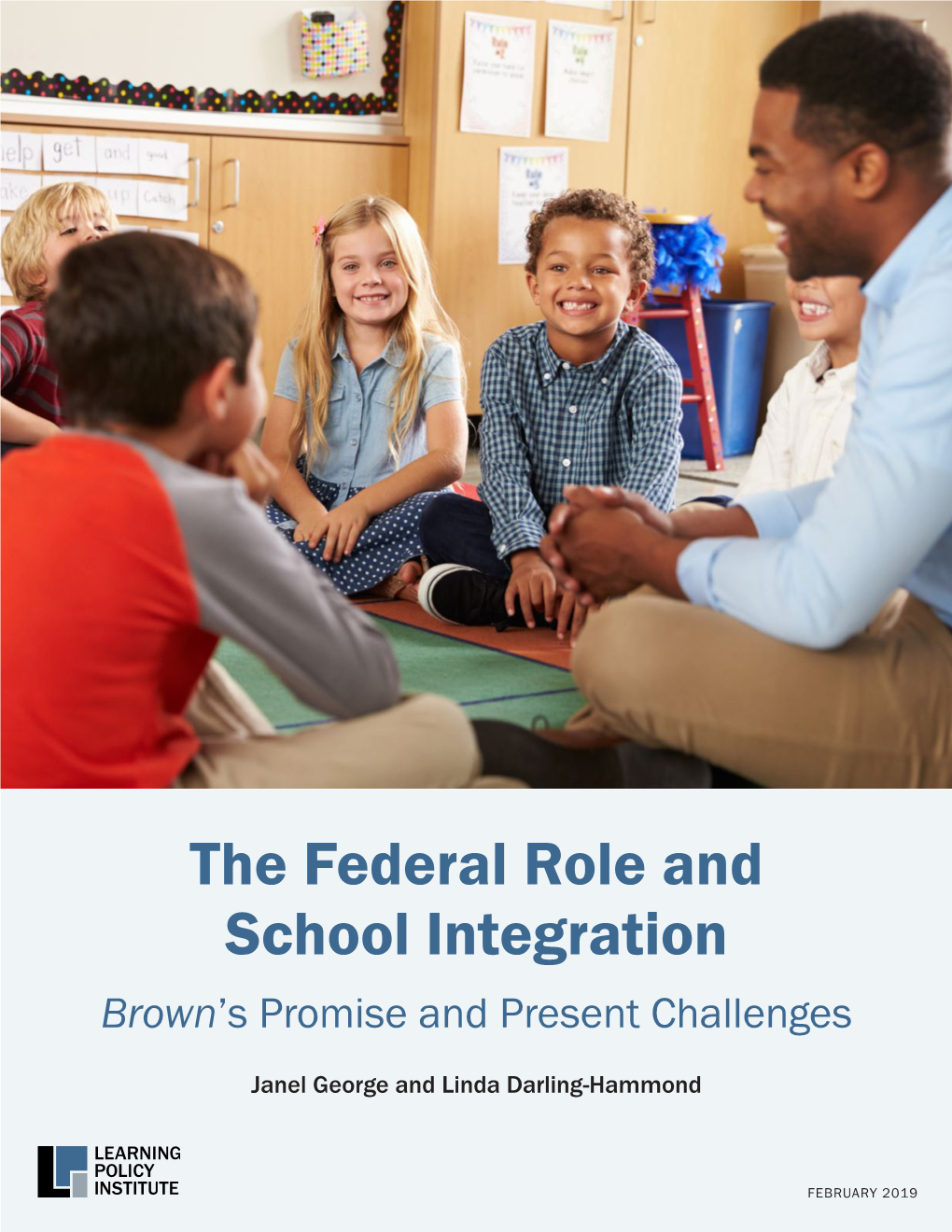 Report: the Federal Role and School Integration