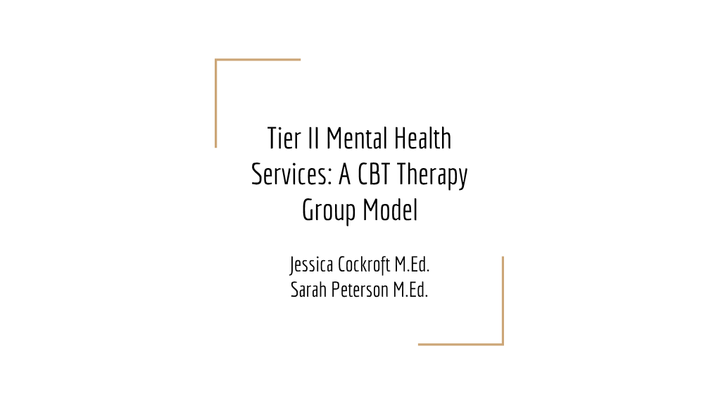 A Cognitive Behavioral Therapy Group Counseling Model