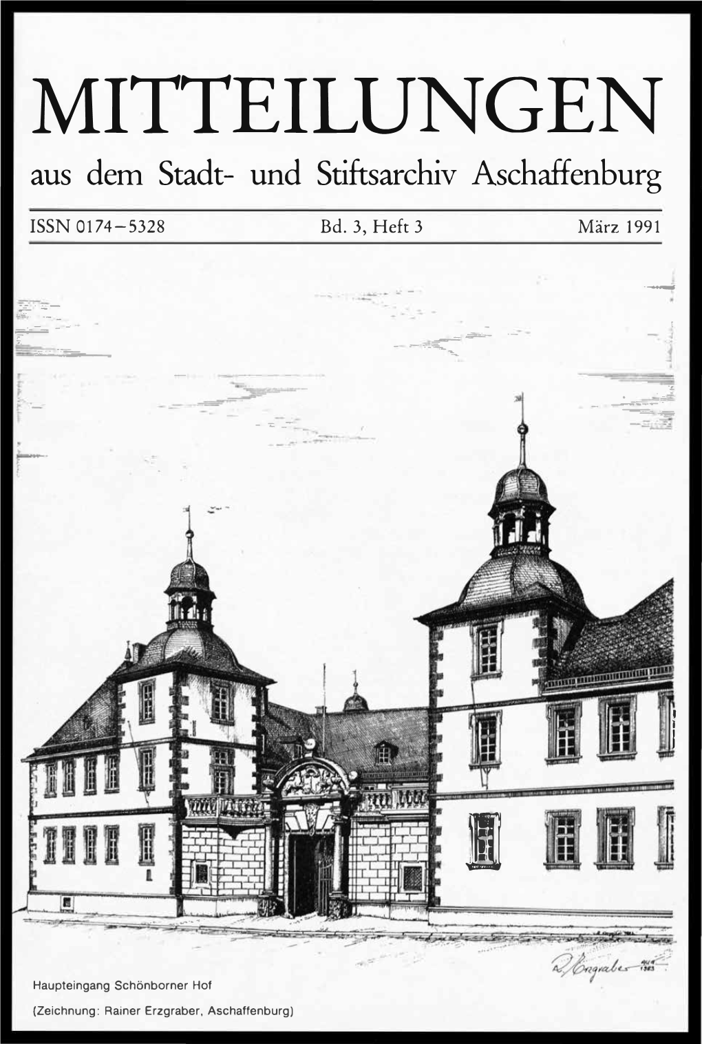 MITTEILUNGEN Aus Dem Stadt- Und Stiftsarchiv Aschaffenburg ISSN 0174-5328 Bd