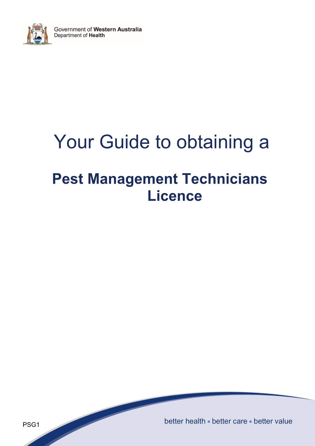 Guide to Obtaining a Pest Management Technicians Licence