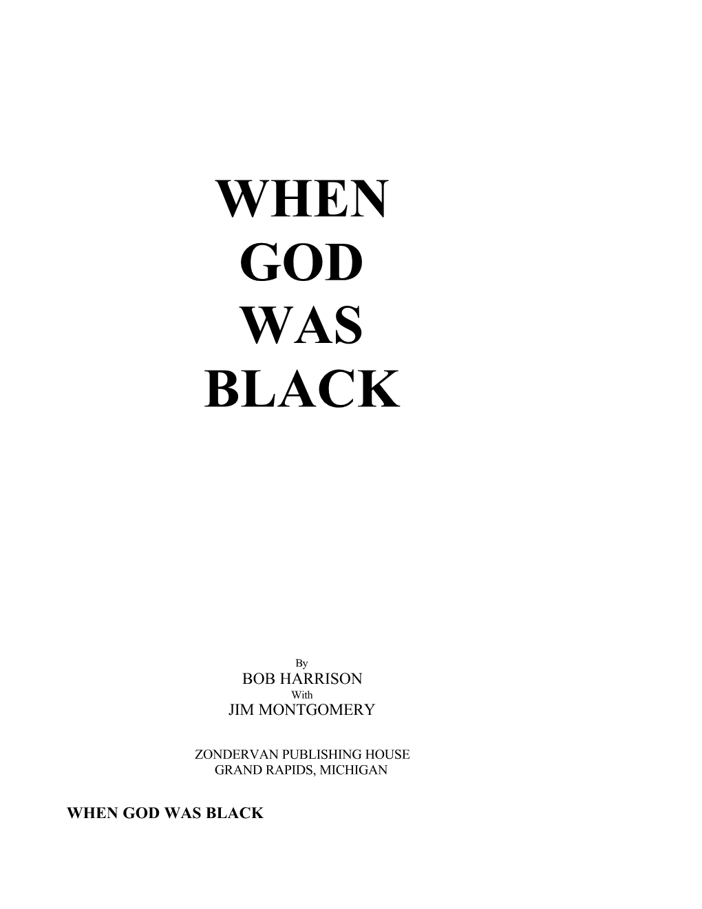 When God Was Black