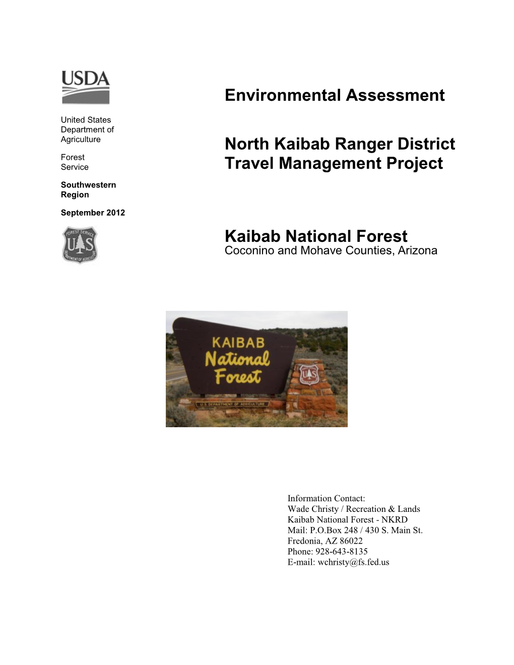 North Kaibab Ranger District Travel Management Project Environmental Assessment