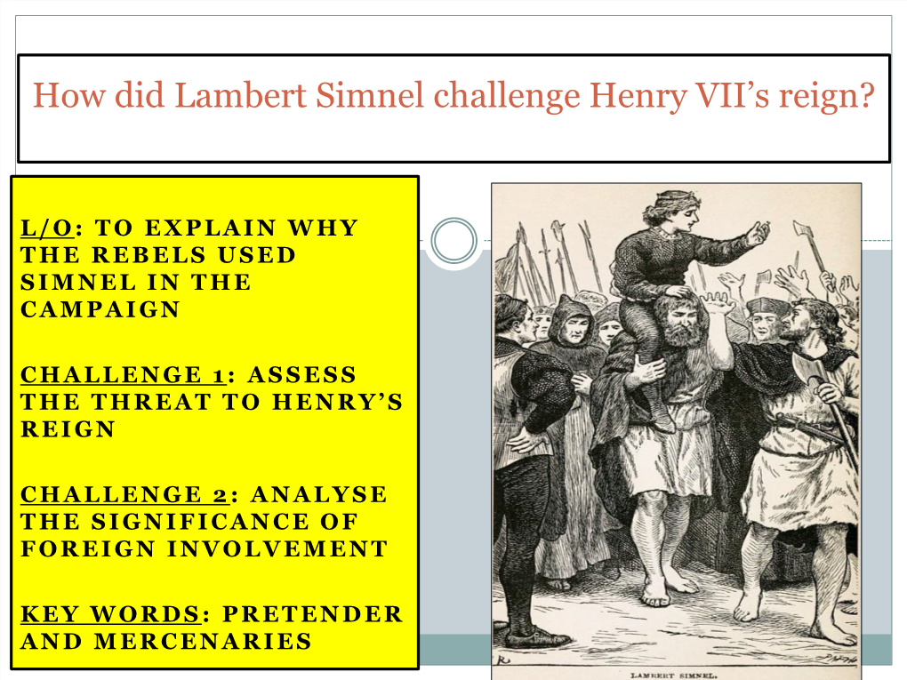 How Did Lambert Simnel Challenge Henry VII's Reign?