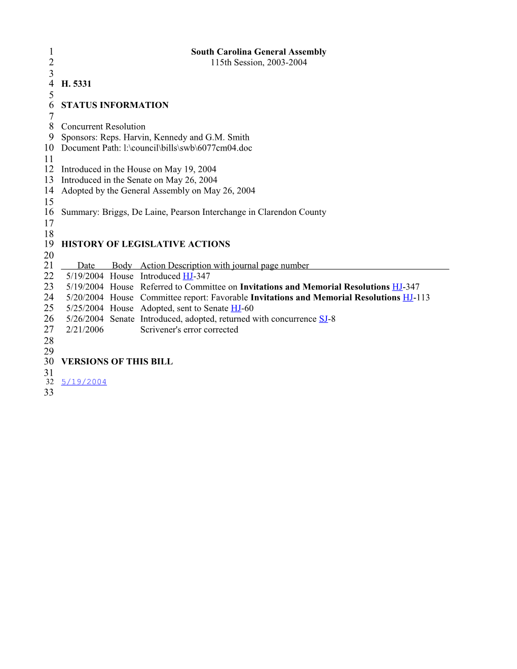 2003-2004 Bill 5331: Briggs, De Laine, Pearson Interchange in Clarendon County - South